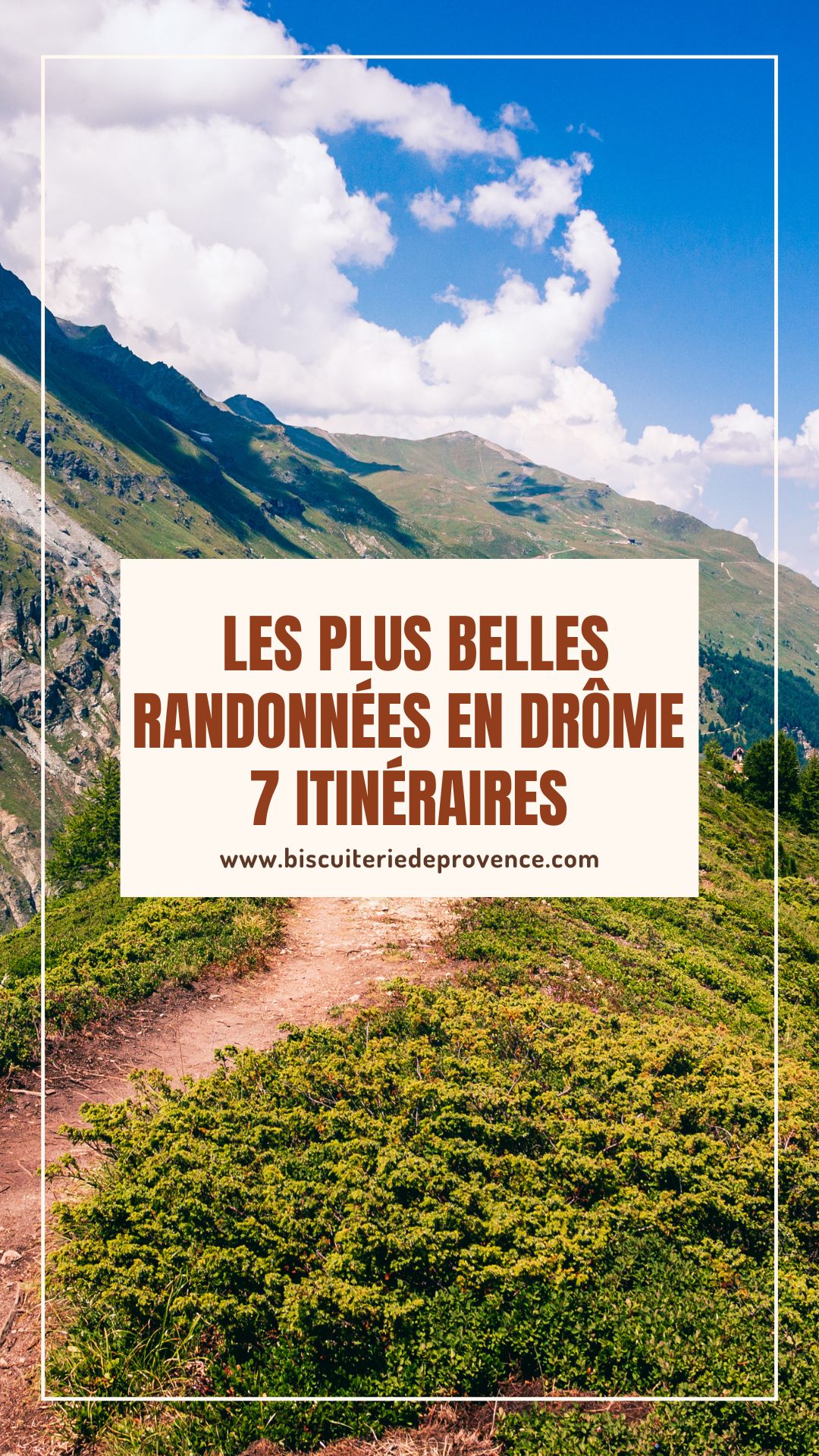  les plus belles randonnées en Drôme 7 itinéraires